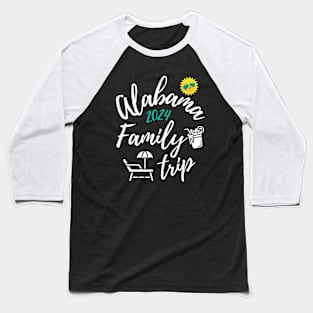 Alabama Family Trip 2024 Vacation Fun Matching Group Design Baseball T-Shirt